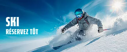 Ski - Réservez tôt
