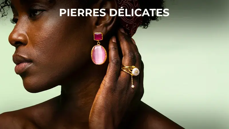 Pierres délicates