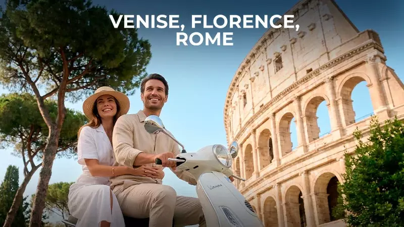 Venise, Florence, Rome