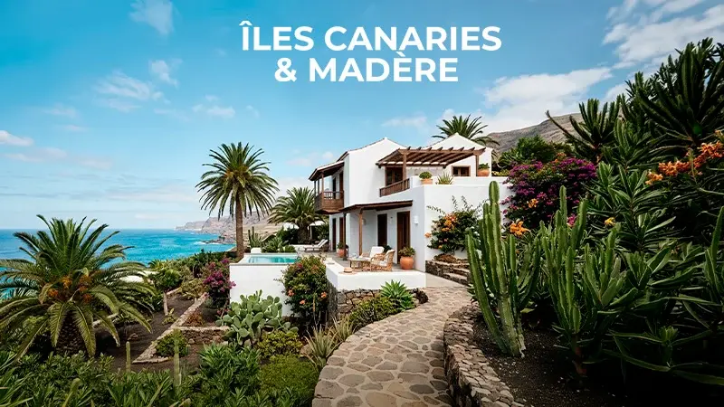 Îles Canaries & Madère