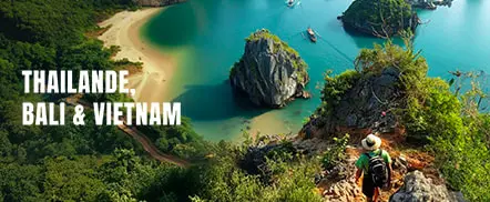 Thailande Bali et Vietnam