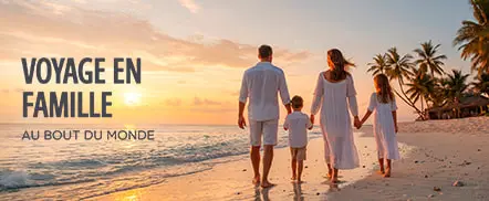 Voyage avec enfant au bout du monde