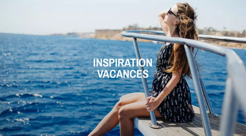 Inspiration vacances