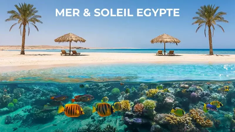 Mer & soleil Egypte