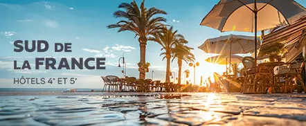Sud de la France | Hôtels 4* et 5*