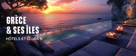 Grèce & ses îles - Hôtels et clubs 5*
