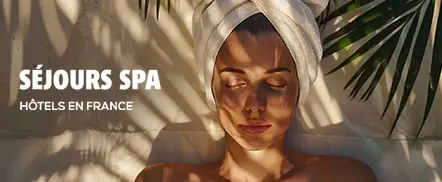 Séjours spa | Hôtels en France