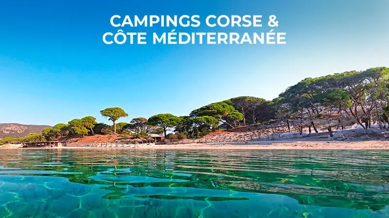 Campings Corse & Sud de la France