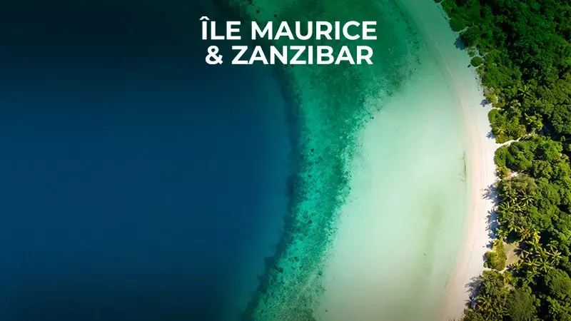 Maurice & Zanzibar