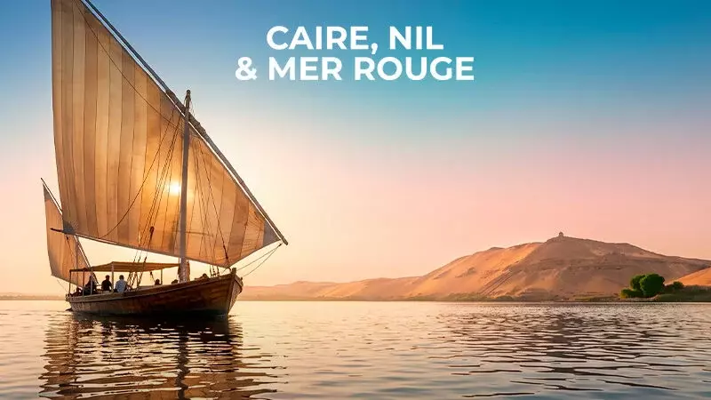 Caire, Nil & Mer Rouge