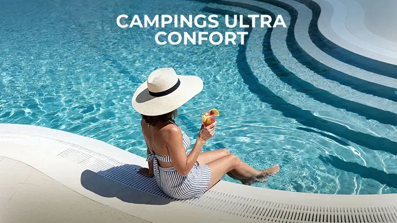 Campings ultra confort