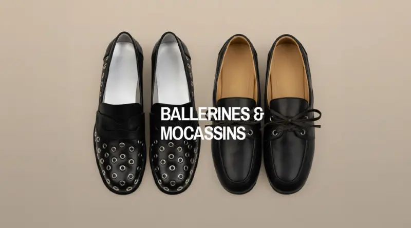 Ballerines & Mocassins