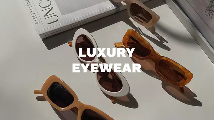 Luxury Eyewear
