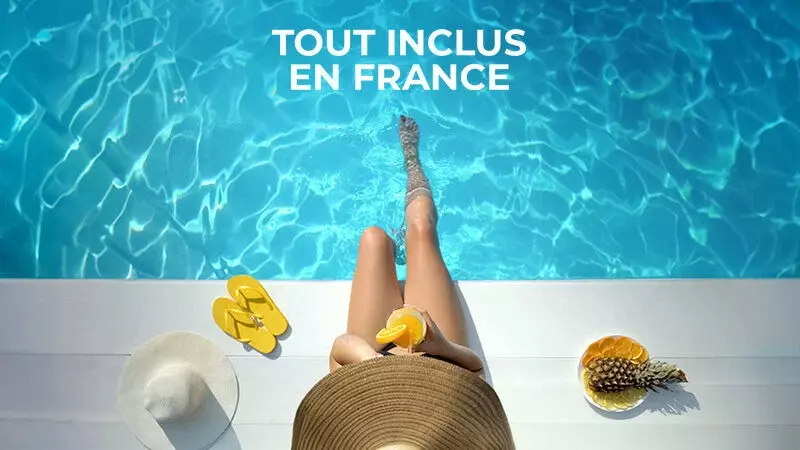 Tout inclus en France