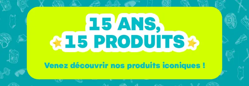 15 ans 15 produits