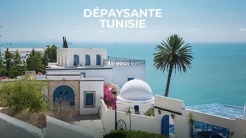 Dépaysante Tunisie