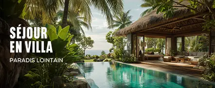 Séjour en villa | Paradis lointain