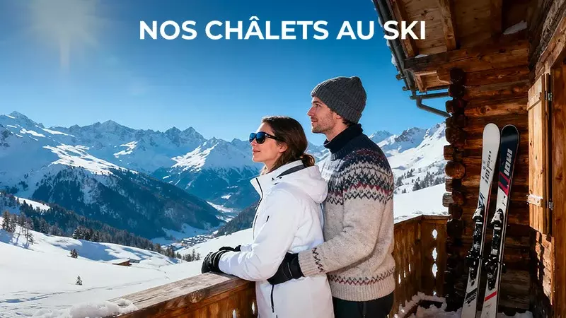 Nos Chalets au Ski