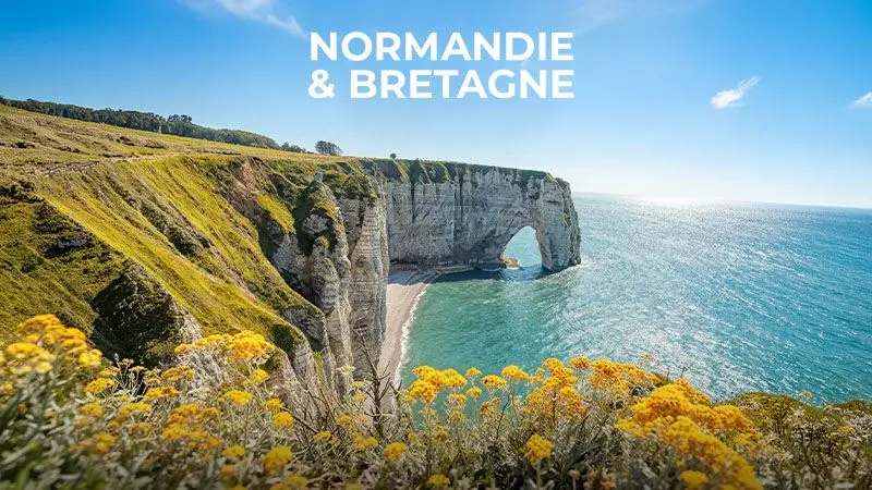 Cap sur la Normandie & Bretagne