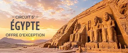 Circuit 5* - Égypte - Offre d'exception